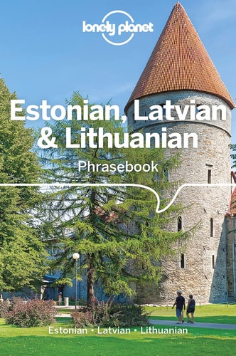 Estonian Latvian & Lithuanian Phrasebook...