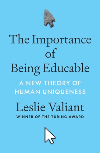 The Importance of Being Educable...