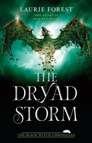 The Dryad Storm (The Black Witch Chronicles, 5)