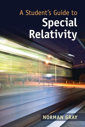 A Student's Guide to Special Relativity...