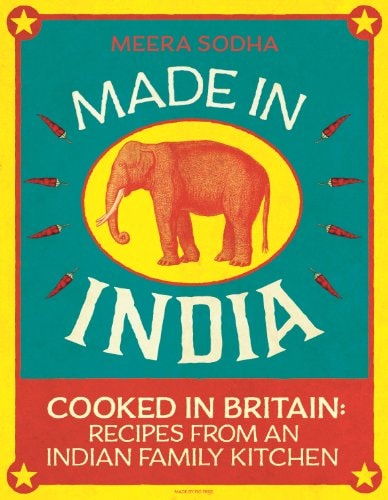 Made in India: Recipes from an Indian Family Kitchen