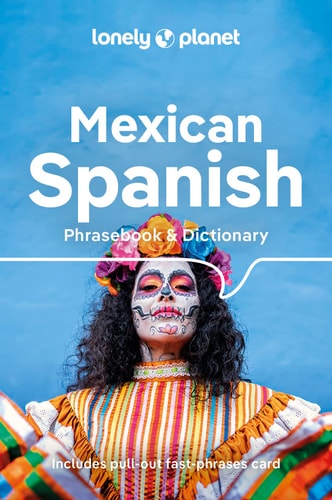 Mexican Spanish Phrasebook & Dictionary...