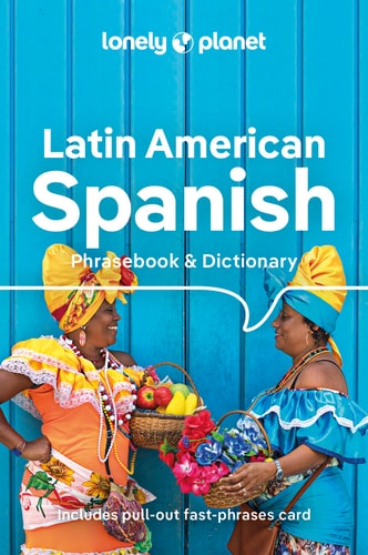 Latin American Spanish Phrasebook...