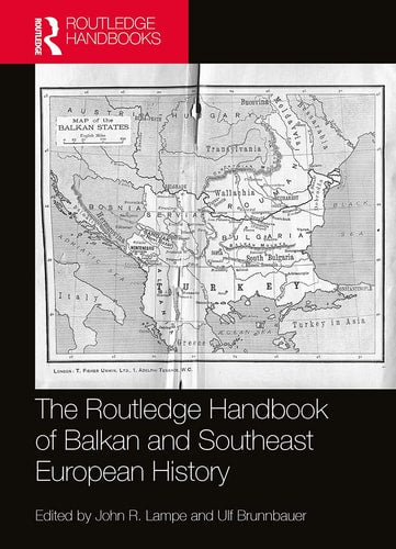 The Routledge Handbook of Balkan...