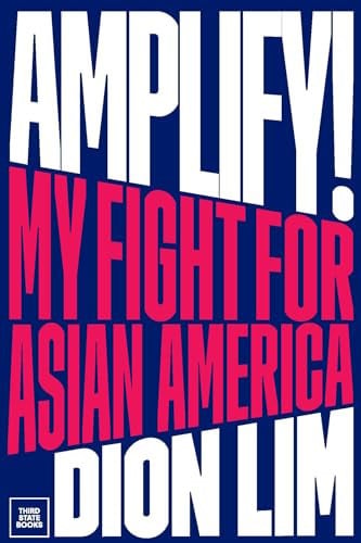 Amplify! My Fight for Asian America