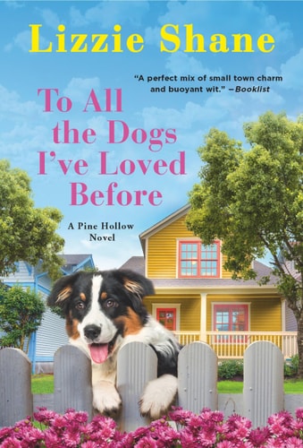 To All the Dogs Ive Loved Before...