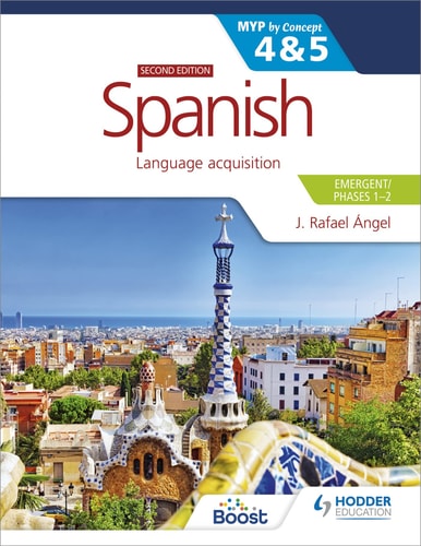 Spanish for the IB MYP 4&5 (Emergent/Phases...