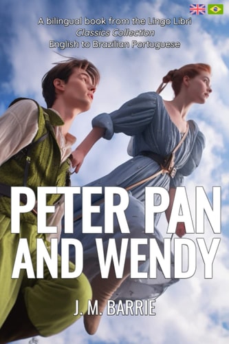 Peter Pan and Wendy
