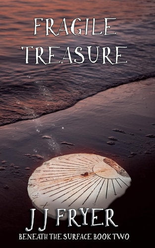 Fragile Treasure