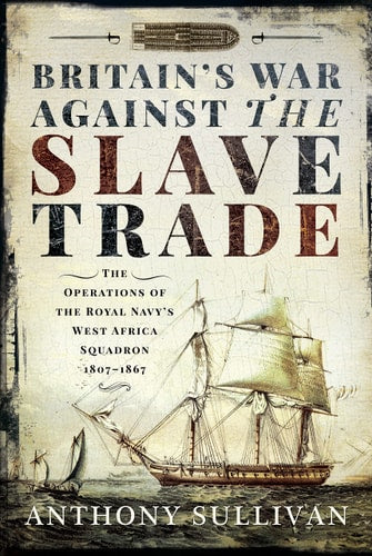Britain's War Against the Slave...