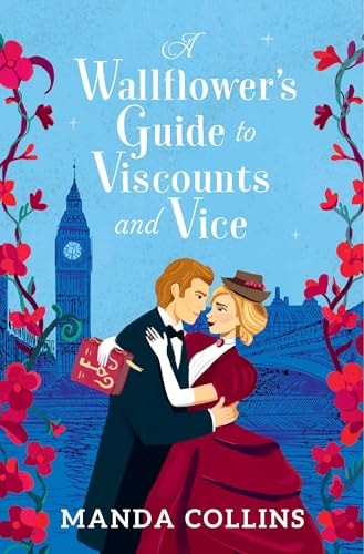 Wallflower’s Guide to Viscounts...