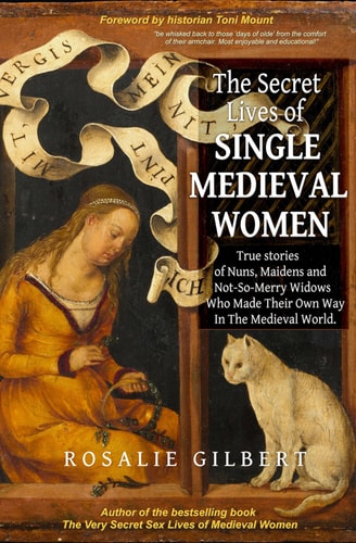 The Secret Lives of Single Medieval...