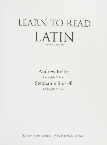 Learn to Read Latin, Second Edition...