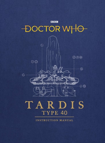 TARDIS Type 40 Instruction Manual...