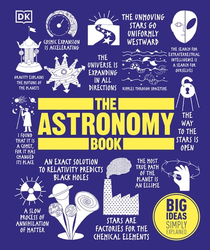 The Astronomy Book (DK Big Ideas)