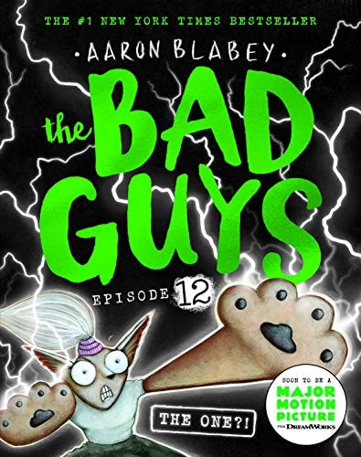 The Bad Guys in the One (the Bad Guys 12): Volume 12 (Bad Guys)