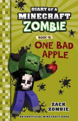 Diary of a Minecraft Zombie Book 10: One Bad Apple