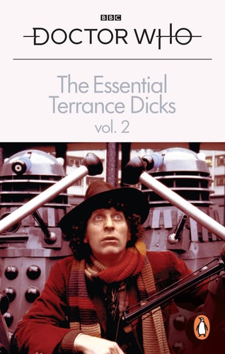 The Essential Terrance Dicks Volume...