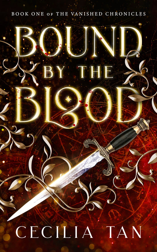 Bound by the Blood (The Vanished Chronicles, #1)