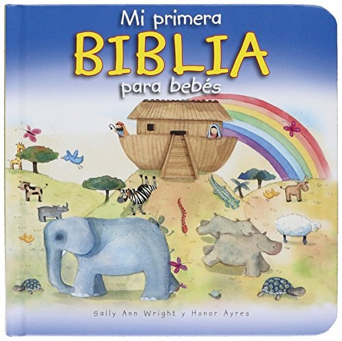 Mi Primera Biblia para Bebes