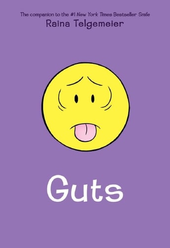Guts: A Graphic Novel