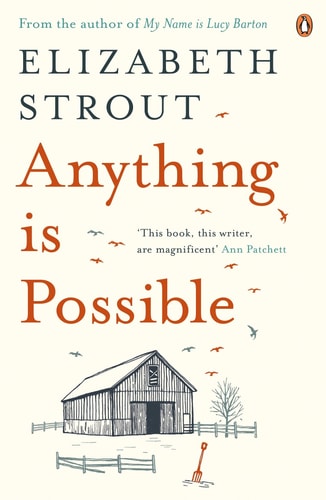 Anything Is Possible: A Novel
