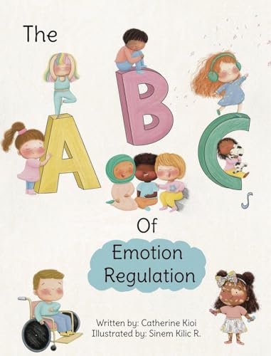 The ABCs of Emotion Regulation