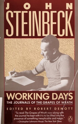 Working Days: The Journals of The Grapes of Wrath