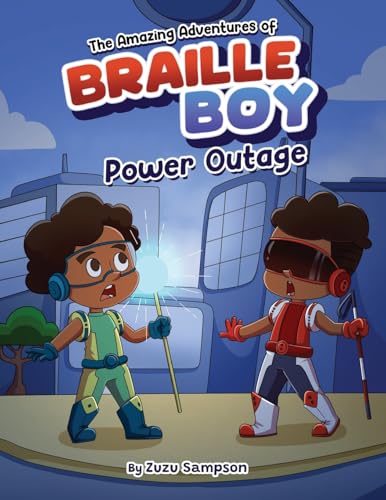 The Amazing Adventures of Braille Boy: Power Outage