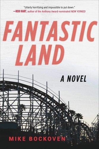 FantasticLand A Novel
