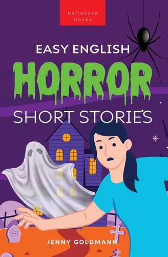 Easy English Horror Short Stories...