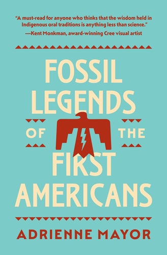 Fossil Legends of the First Americans...