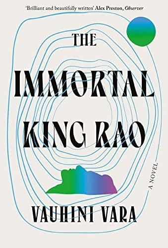 The Immortal King Rao: A Novel