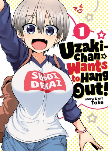 Uzaki-chan Wants to Hang Out! Vol....