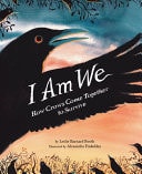 I Am We How Crows Come Together to Survive