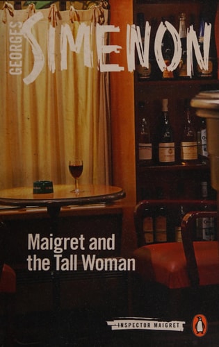 Maigret and the Tall Woman