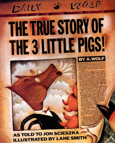 The True Story of the Three Little...