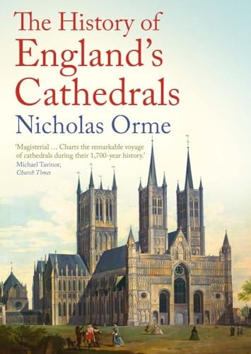 The History of England's Cathedrals...