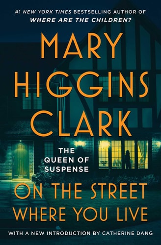 On the Street Where You Live: A Novel