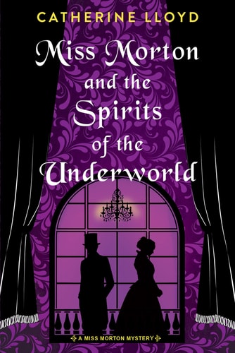 Miss Morton and the Spirits of the...