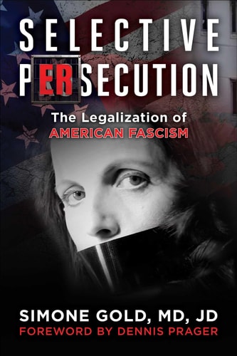 Selective Persecution: The Legalization of American Fascism