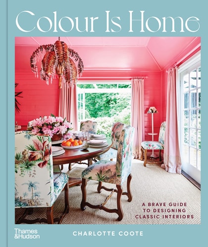 Color Is Home: A Brave Guide to Designing Classic Interiors