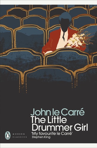 The Little Drummer Girl: A Novel