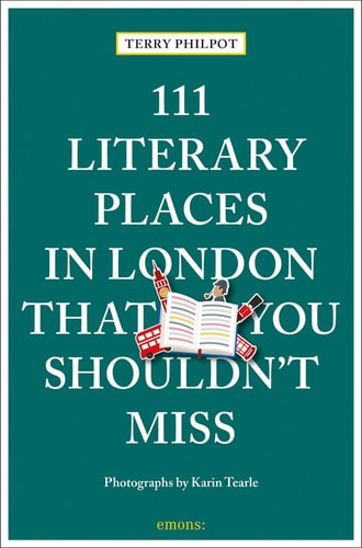 111 Literary Places in London That...
