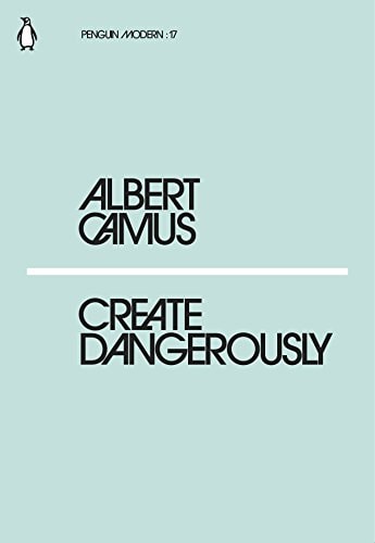 Create Dangerously: The Power and Responsibility of the Artist