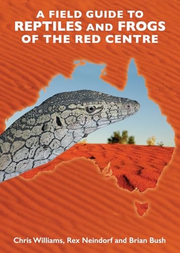 A Field Guide to Reptiles and Frogs...