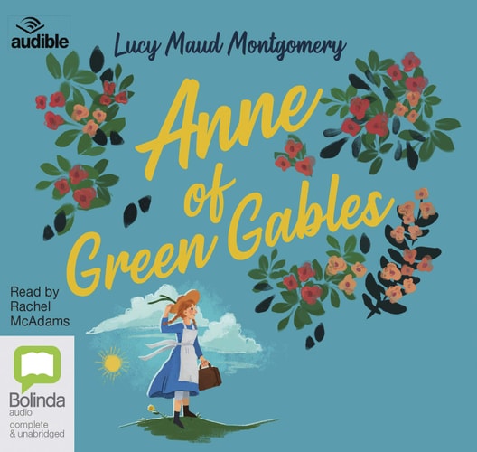 Anne of Green Gables (Puffin in Bloom)