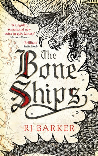 The Bone Ships (The Tide Child Trilogy, 1)
