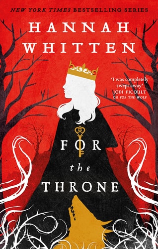 For the Throne (Volume 2) (The Wilderwood, 2)