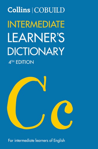 Collins COBUILD Learner’s Dictionary 5th Edition: for intermediate learners of English